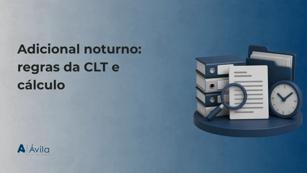 Adicional noturno: regras da CLT e cálculo