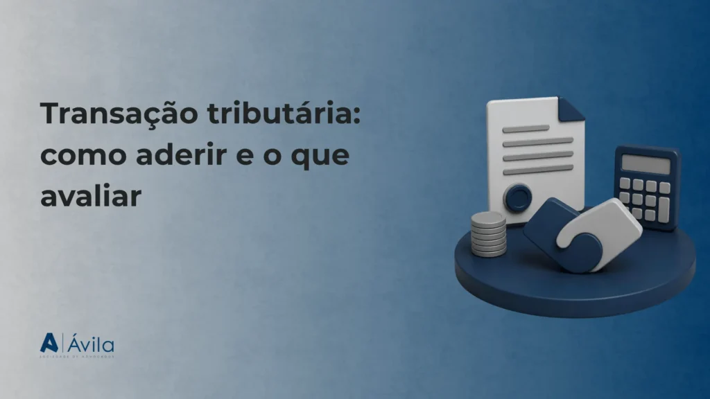 Capa do artigo sobre transação tributária, com o título e a identidade visual do Ávila Sociedade de Advogados
